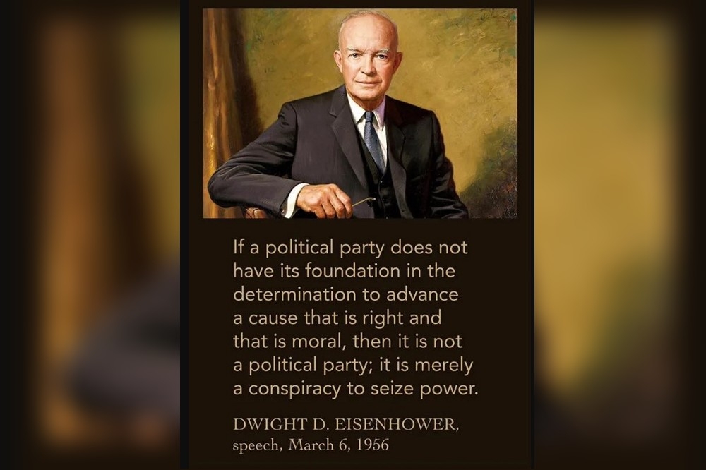 前美國總統艾森豪曾說：「政黨必須致力於推動道德事業，否則就只是奪權的陰謀。」（圖片擷取自網路）